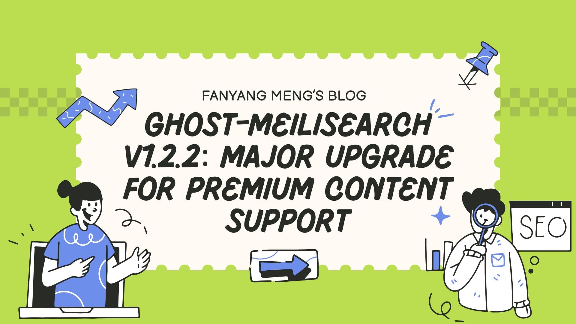 Ghost-Meilisearch v1.2.2: Major Upgrade for Premium Content Support